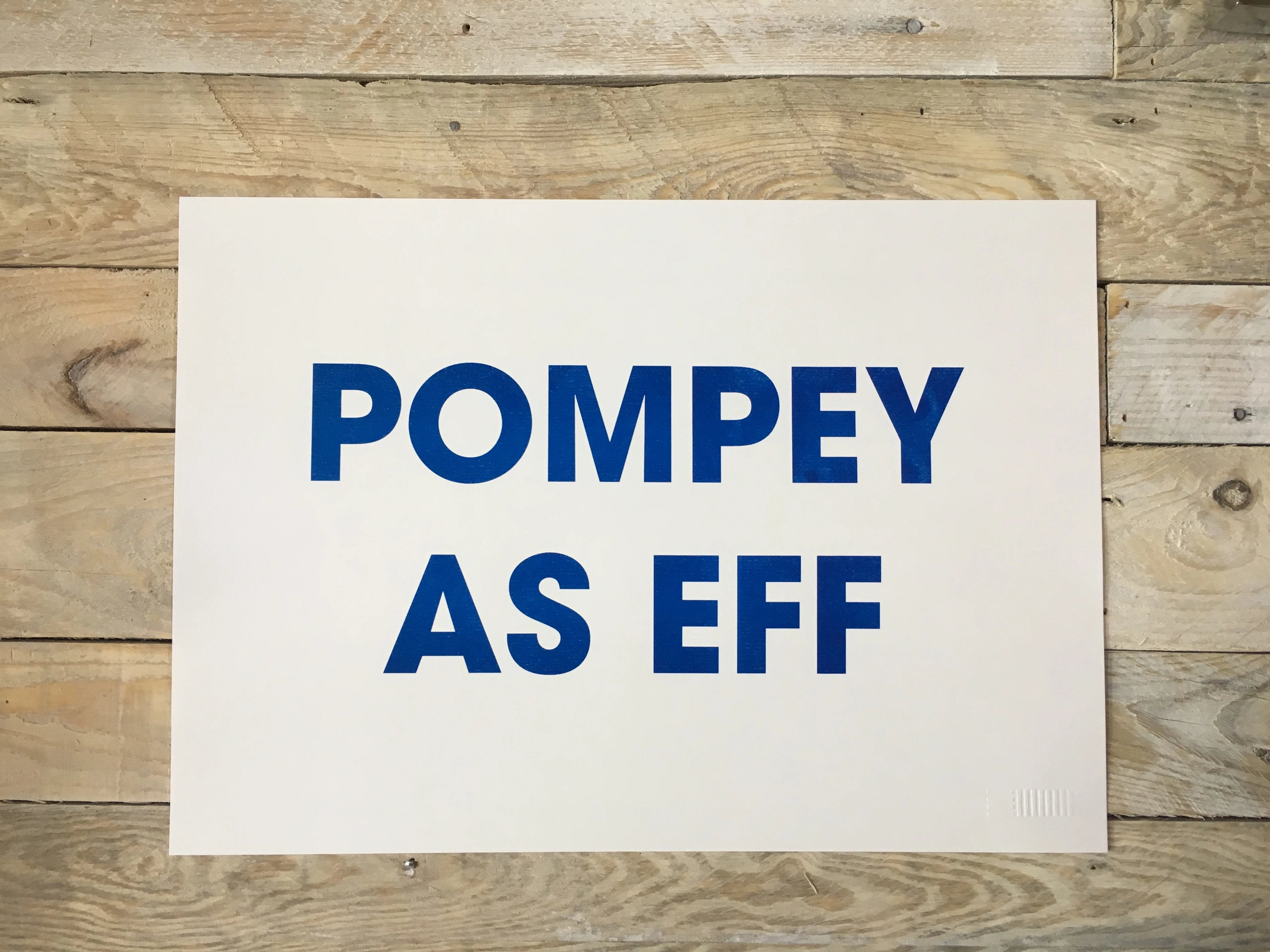 A3 POMPEY AS EFF RISO PRINT - POMPEY TYPE SERIES - foursandeights