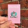 #MIGHTYMALAYA Hard Enamel Unicorn Charity Pin - foursandeights