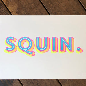 A3 SQUIN. RISOGRAPH PRINT