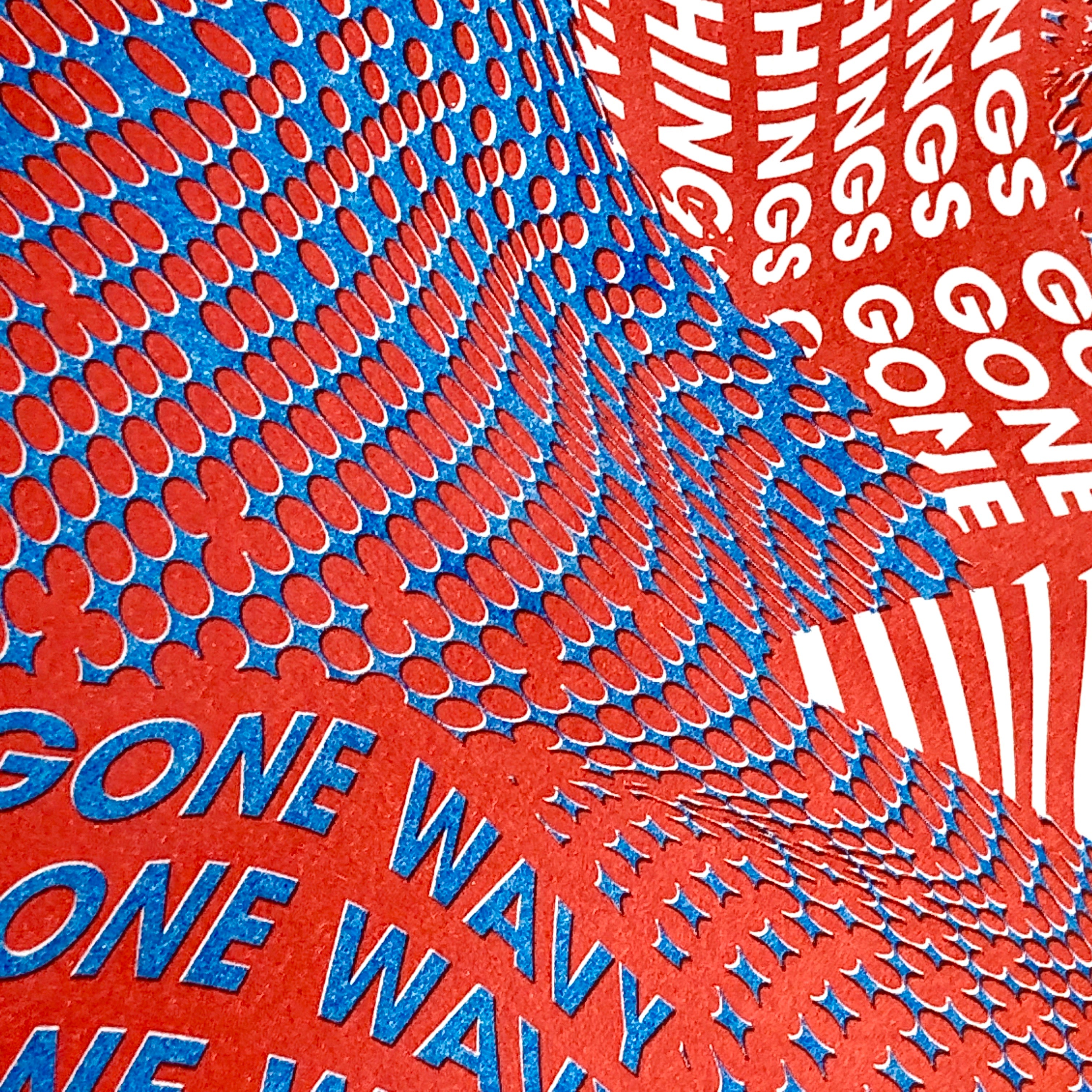 EVERYTHING’S GONE WAVY A3 Risograph Print